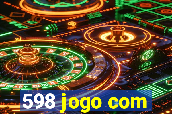 598 jogo com